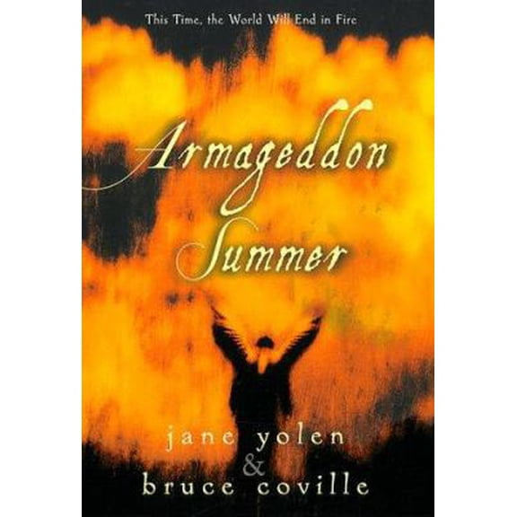 Pre-Owned Armageddon Summer (Hardcover) 0152017674 9780152017675