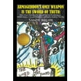 thumbnail image 1 of Armageddon's Only Weapon Is the Sword of Truth, 1 of 1