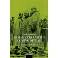 thumbnail image 1 of Armaments and the Coming of War, (Hardcover), 1 of 1