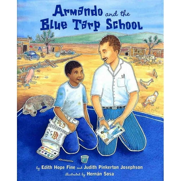 Armando and the Blue Tarp School, (Paperback)
