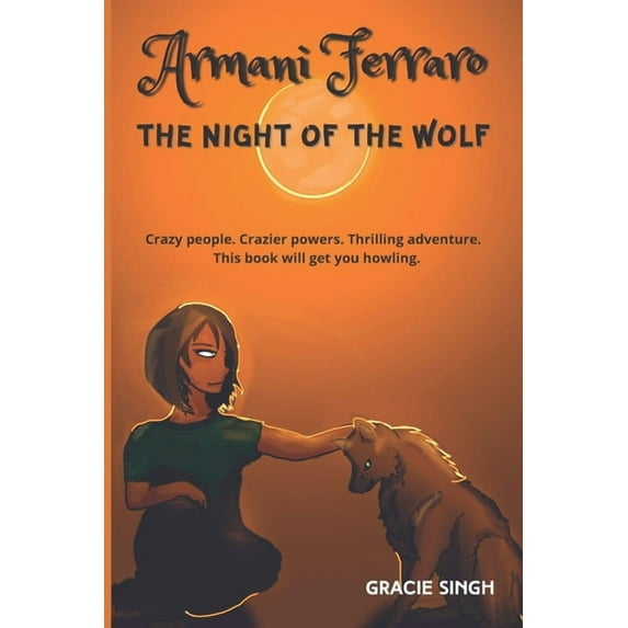 Armani Ferraro : The night of the wolf (Paperback)