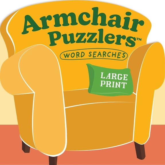 Armchair Puzzlers: Large Print Word Search, (Paperback)