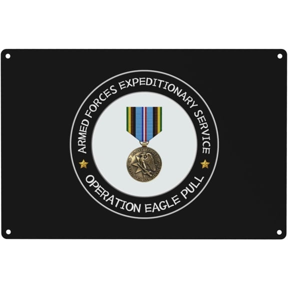 Armed Forces Expeditionary Medal Operationss Eagle Pull Vintage Metal Tin Sign 12x8 In Wall Art for Home, Bar, Man Cave Easy to Hang70