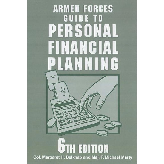 Armed Forces Guide to Personal Financial Planning (Edition 6) (Paperback)