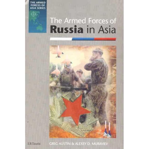 Pre-Owned The Armed Forces of Russia in Asia