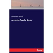 Armenian Popular Songs, Paperback