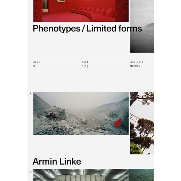 Armin Linke: Phenotypes/Limited Forms, (Paperback)