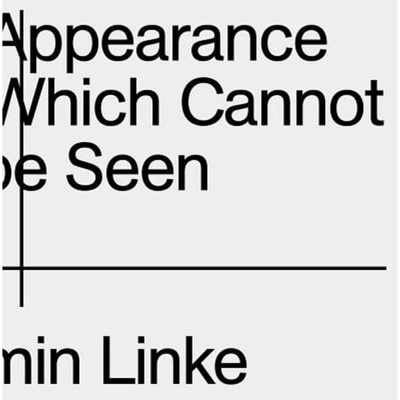 Pre-Owned Armin Linke: The Appearance of That Which Cannot Be Seen (Paperback 9783959050708) by Armin Linke, Linda Van Deursen, Jan Kiesswetter
