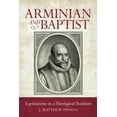 thumbnail image 1 of Arminian and Baptist, (Paperback), 1 of 1