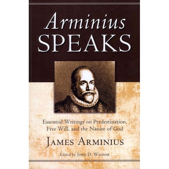 Arminius Speaks (Paperback)