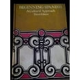 thumbnail image 1 of Pre-Owned Beginning Spanish: A Cultural Approach (Paperback) 0395125332 9780395125335, 1 of 1