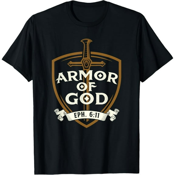 Armor Of God - Jesus Christ Believer Bible Christian Faith T-Shirt