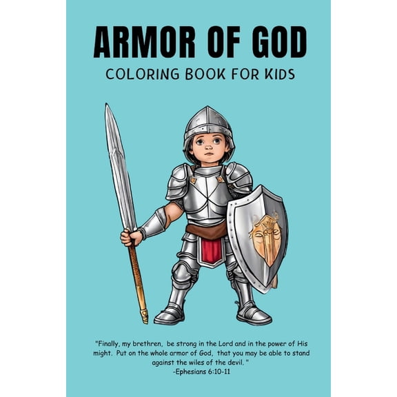 Armor of God Coloring Book for Kids, (Paperback)