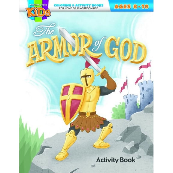 Armor of God Colring and Activity Book: Coloring & Activity Book (Ages 8-10), (Paperback)