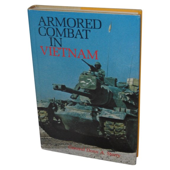 Armored Combat in Vietnam (1981) Hardcover Book - (Donn A. Starry)