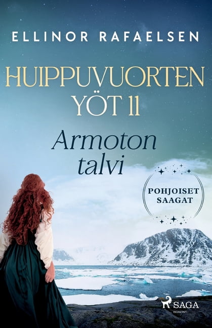 Armoton talvi - Huippuvuorten yÃ¶t 11, (Paperback)
