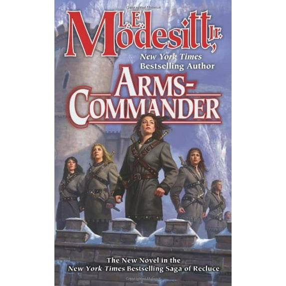 Pre-Owned Arms-Commander (Hardcover) 0765323818 9780765323811