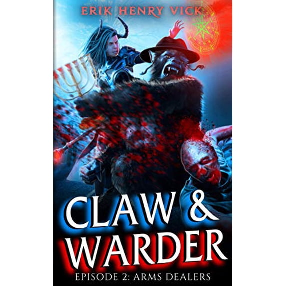 Pre-Owned Arms Dealers: CLAW & WARDER Episode 2 Paperback