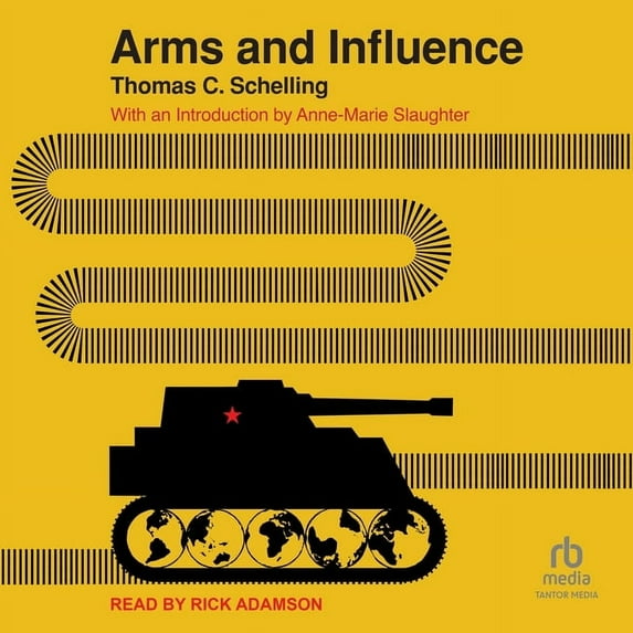 Arms and Influence (Audiobook)