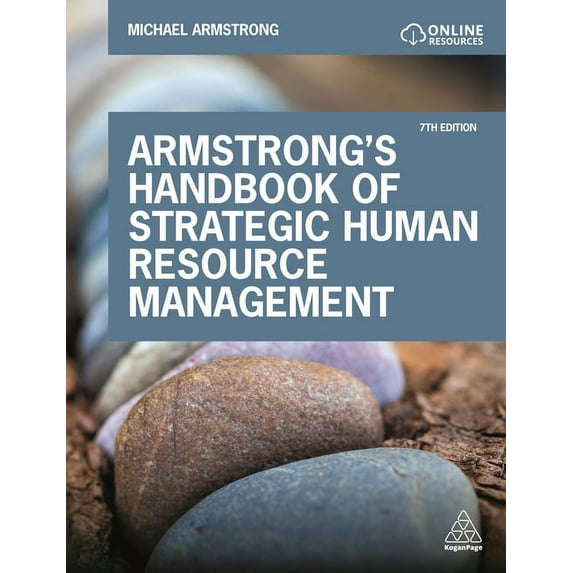Armstrong's Handbook of Strategic Human Resource Management: Improve Business Performance Through Strategic People , (Hardcover)