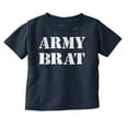 thumbnail image 1 of Army Brat Funny Military USA Child Toddler Boy Girl T Shirt Infant Toddler Brisco Brands 3T, 1 of 1