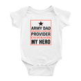 thumbnail image 1 of Army Dad Freedom Fighter Encourager My Hero Funny Baby Bodysuit Boy Girl Unisex, 1 of 5