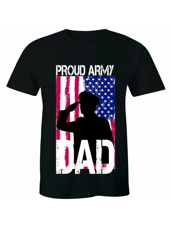 Army Dad Proud US Military Family Parent Soldier- Freedom Fighter Men's - T-Shirt
