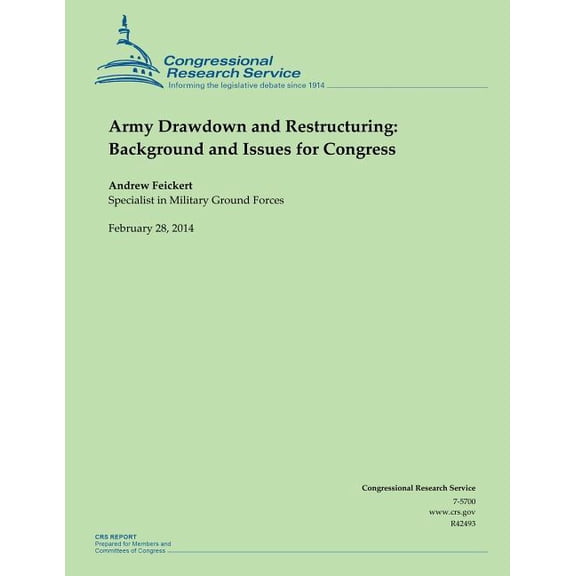 Army Drawdown and Restructuring : Background and Issues for Congress