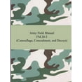 thumbnail image 1 of Army Field Manual FM 20-3 (Camouflage, Concealment, and Decoys) (Paperback), 1 of 1