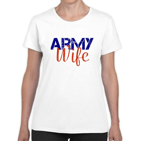 Army Wife Graphic Women White T-Shirt, Female x-Large