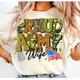 thumbnail image 1 of Army Wife T-Shirt– Patriotic Military Spouse Tee with Camouflage Details, Support Our Troops, 1 of 5