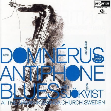 Arne Domn Rus - Antiphone Blues - Music & Performance - SACD