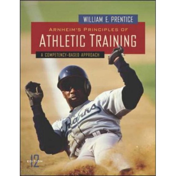 Pre-Owned Arnheim's Principles of Athletic Training : A Competency-Based Approach (Hardcover) 9780072971088