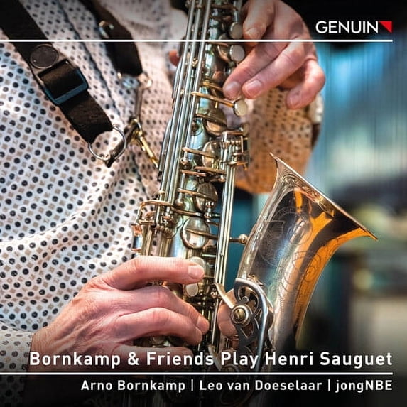 Arno Bornkamp - Bornkamp & Friends Play Henri Sauguet - Music & Performance - CD