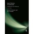 thumbnail image 1 of Arnold Publication Latin America Transformed: Globalization and Modernity, (Hardcover), 1 of 1