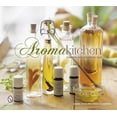 thumbnail image 1 of Pre-Owned Aroma Kitchen: Cooking with Essential Oils Hardcover, 1 of 1
