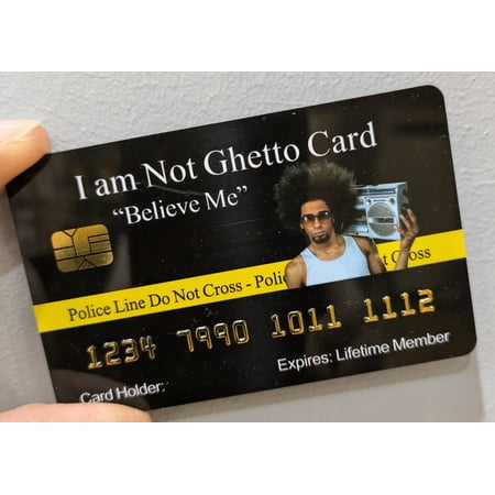 Aromabug: Funny Fake Bankcard: I Am Not Ghetto Card, Fade Resistant, 4 Pack