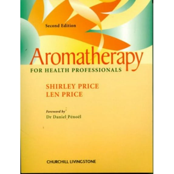 Pre-Owned Aromatherapy for Health Professionals (Paperback) 0443062102 9780443062100