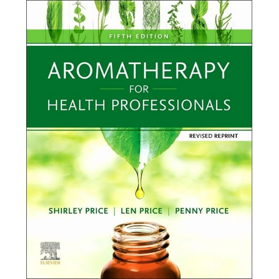 Aromatherapy for Health Professionals Revised Reprint, (Paperback)
