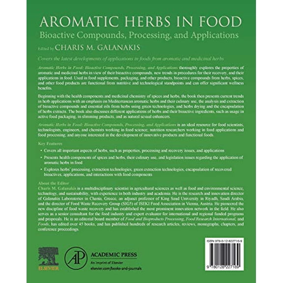 Pre-Owned Aromatic Herbs in Food: Bioactive Compounds, Processing, and Applications, (Paperback)