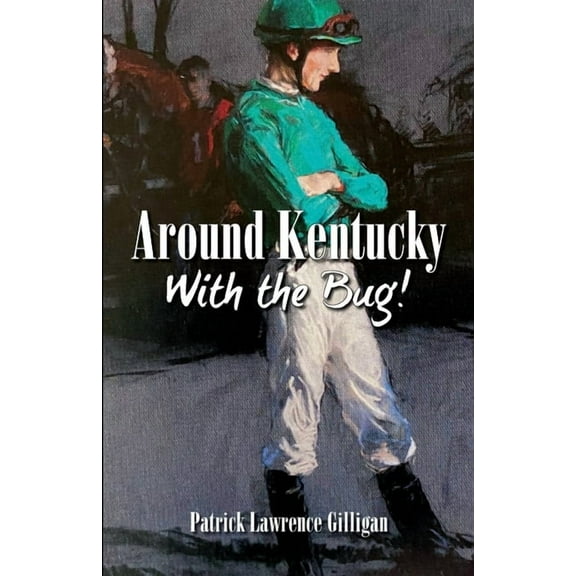 Around Kentucky With The Bug, (Paperback)