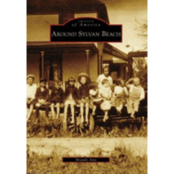 Pre-Owned Around Sylvan Beach (Paperback) by Brandy Ann Phelps