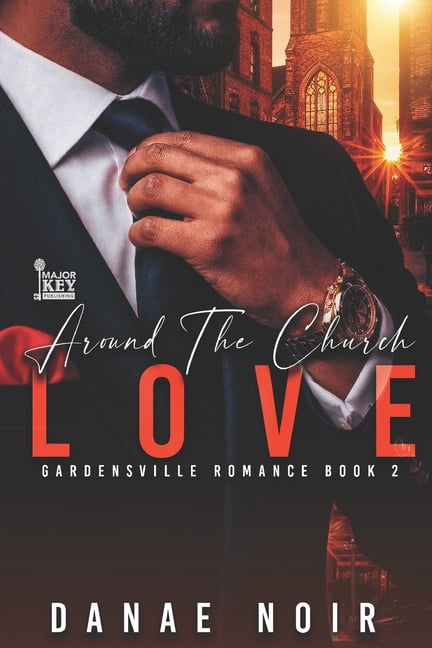 Around The Church Love: Gardensville Romance Book 2, (Paperback)