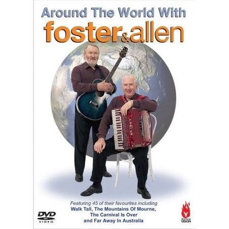 Around The World with Foster & Allen