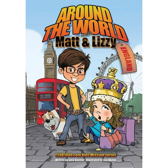 Around The World with Matt and Lizzy - England, (Paperback)