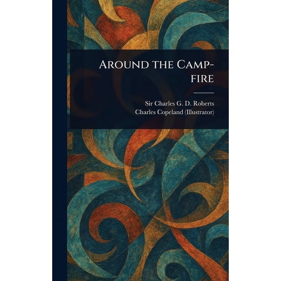 Around the Camp-fire, (Hardcover)