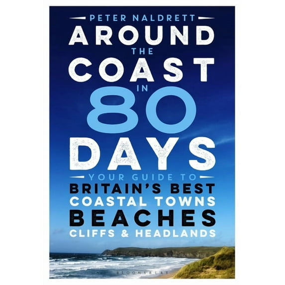 Around the Coast in 80 Days