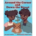 thumbnail image 1 of Around the Corner and Down the Street  Paperback  Anita Tendick, 1 of 1
