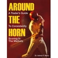 thumbnail image 1 of Pre-Owned Around the Horn: A Trader's Guide to Consistently Scoring in the Markets (Hardcover) 0974765309 9780974765303, 1 of 1