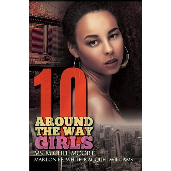 Around the Way Girls 10
